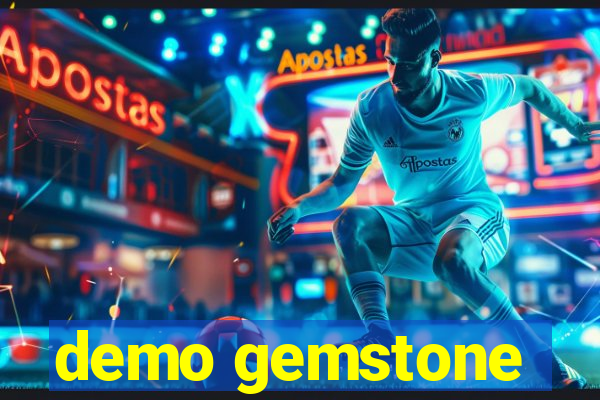 demo gemstone